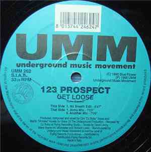 123 Prospect - Get Loose