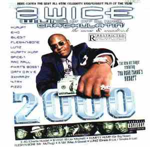 2wice - Wuz Crackulatin' 2000