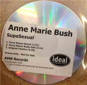 Anne Marie Bush - SupaSexual