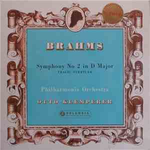 Brahms, Philharmonia Orchestra, Otto Klemperer - Symphony No 2 In D Major / ...
