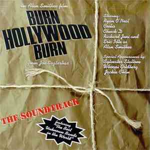 Burn Hollywood Burn Soundtrack - Burn Hollywood Burn