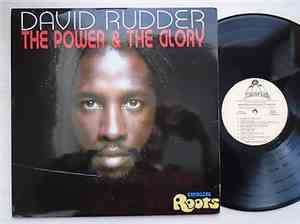 David Rudder / Charlie's Roots - The Power & The Glory