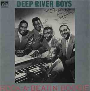 Deep River Boys - Rock-A-Beatin' Boogie