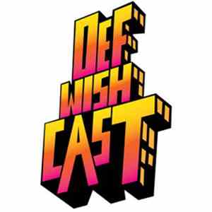 Def Wish Cast - Forever