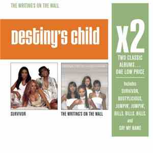 Destiny's Child - Survivor / The Writing's On The Wall