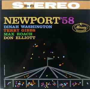Dinah Washington / Terry Gibbs / Max Roach / Don Elliott - Newport '58