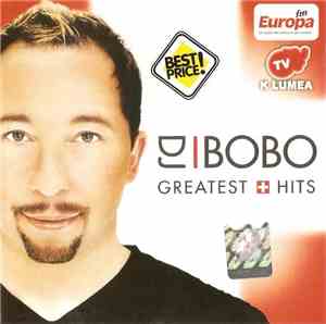 DJ BoBo - Greatest Hits
