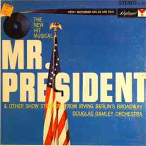 Douglas Gamley Orchestra - Mr. President
