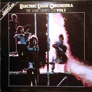Electric Light Orchestra - The Light Shines On Vol 2