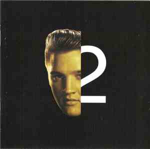 Elvis Presley - 2nd To None