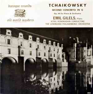 Emil Gilels Piano Kiril Kondrashin Conducting Leningrad Philharmonic Orches ...