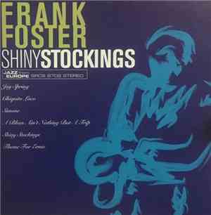 Frank Foster - Shiny Stockings