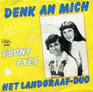 Het Landgraaf-Duo - Denk An Mich / Ebony Eyes