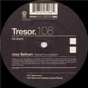 Joey Beltram - Game Form / Instant