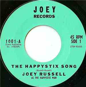 Joey Russell / Colonel Clown & His Cadets - The Happystix Song / Our Prayer