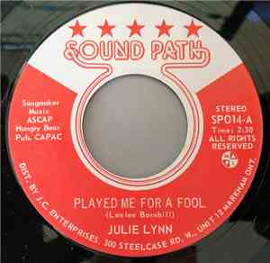 Julie Lynn  - Played Me For A Fool