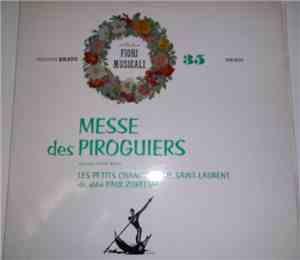 Les Petits Chanteurs De Saint-Laurent - Messe Des Piroguiers
