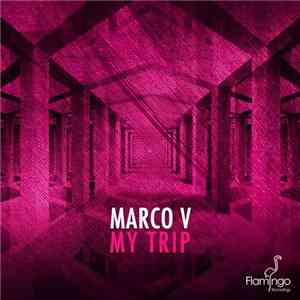Marco V - My Trip