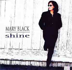 Mary Black - Shine