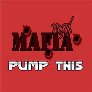 Max Mafia - Pump This