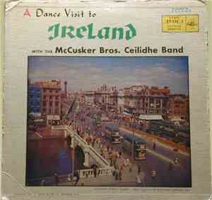 McCusker Brothers Ceili Band - A Dance Visit to Ireland