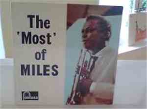Miles Davis - The 'Most' Of Miles