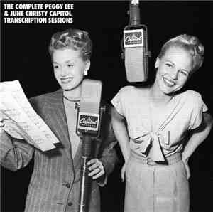 Peggy Lee, June Christy - The Complete Peggy Lee & June Christy Capitol Tra ...