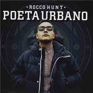Rocco Hunt - Poeta Urbano