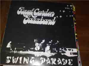Royal Garden Jazzband - Swing Parade