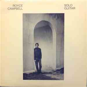 Royce Campbell - Solo Guitar