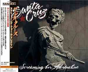 Santa Cruz  - Screaming For Adrenaline