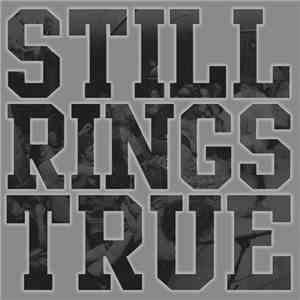Still Rings True - Still Rings True