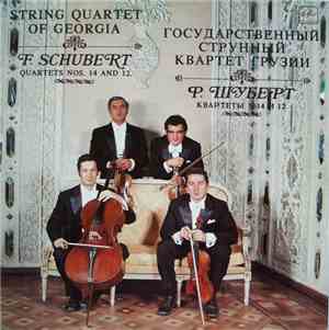 String Quartet Of Georgia - F. Schubert - Quartets Nos. 14 And 12