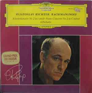 Svjatoslav Richter : Rachmaninoff - Klavierkonzert Nr. 2 In C-moll · Piano- ...
