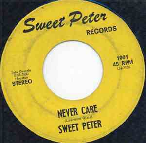 Sweet Peter - Never Care