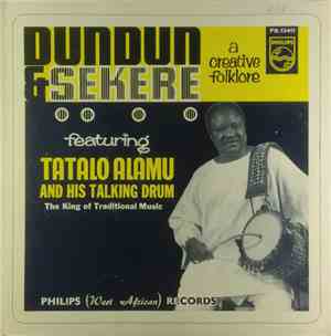 Tatalo Alamu - Dundun & Sekere A Creative Folklore