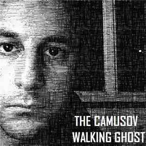 The Camusov - Walking Ghost (Lost Songs & Rarities)