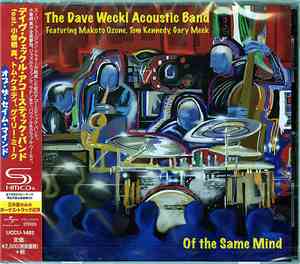 The Dave Weckl Acoustic Band Featuring Makoto Ozone, Tom Kennedy , Gary Mee ...