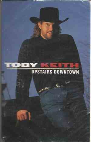 Toby Keith - Upstairs Downtown