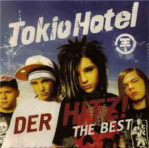Tokio Hotel - Der Hitz! The Best