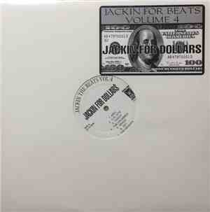 Unknown Artist - Jackin The Beats Volume 4 - Jackin For Dollar$