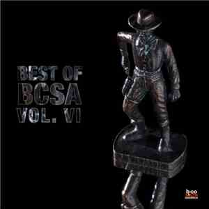Various - Best Of BCSA (Vol. VI)