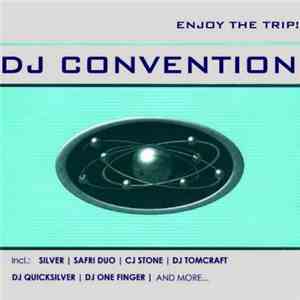 Various - DJ Convention - Enjoy The Trip!