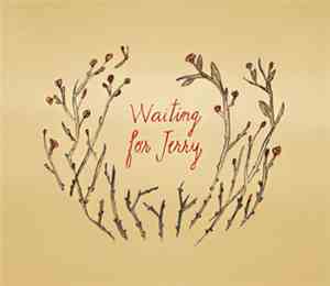 Waiting For Jerry - Waiting For Jerry