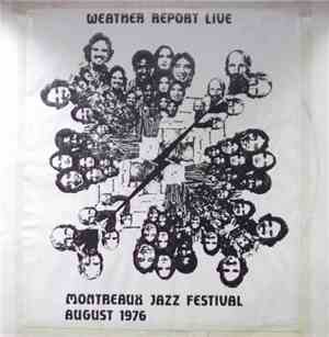 Weather Report - Live - Montreaux Jazz Festival August 1976