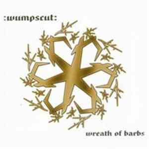 :wumpscut: - Wreath Of Barbs (Prospero Remix)