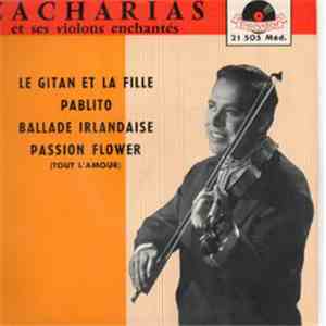 Zacharias Et Ses Violons Enchantés - Le Gitan Et La Fille