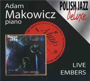 Adam Makowicz - Live Embers