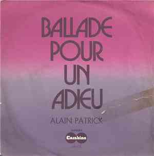 Alain Patrick - Ballade Pour Un Adieu