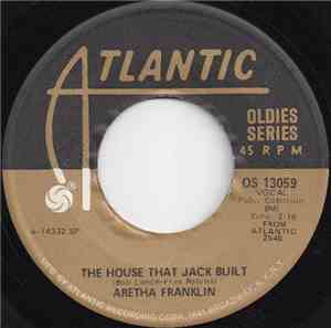 Aretha Franklin - The House That Jack Built / I Say A Little Prayer